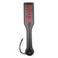  BITCH spanker paddle